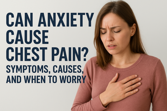 Can Anxiety Cause Chest Pain? Symptoms, Causes, and When to Worry